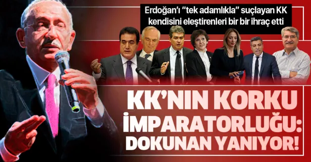Kemal Kılıçdaroğlu’nun korku imparatorluğu! Kendisini eleştirenleri bir bir ihraç etti