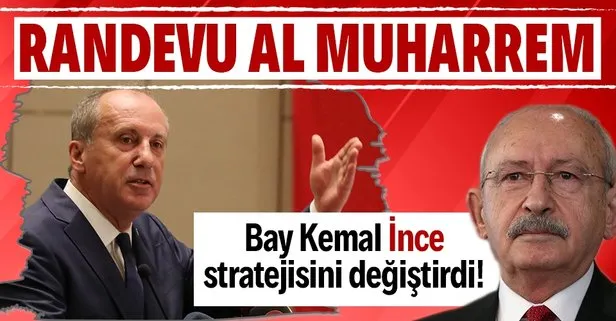 SON DAKİKA: CHP’den ’Muharrem İnce’ye mesaj: Randevu al gel