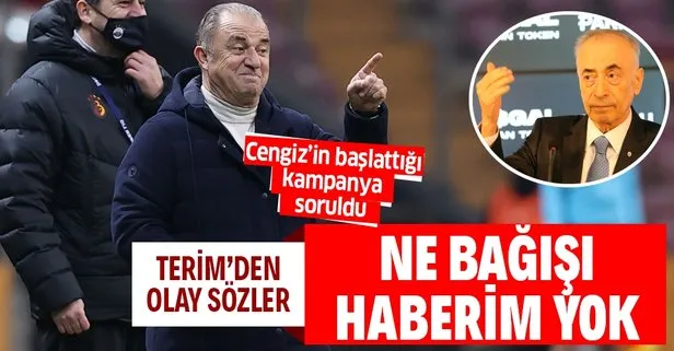 Fatih Terim’den Galatasaray’ın bağış kampanyasına ilişkin flaş sözler: Haberim yok ilk defa duyuyorum
