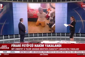 Firari FETÖ'cü hakim yakalandı!