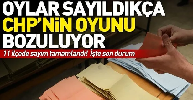 İstanbul’da 11 ilçede oy sayımı sona erdi