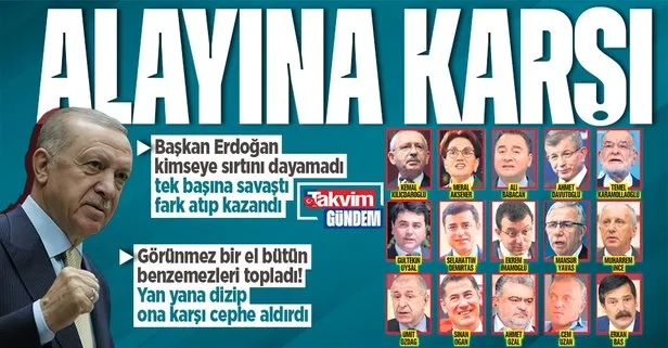 CHP’si HDP’si, İP’i TİP’i... Görünmez el devreye girdi ’alakasızlar ittifakı’ bir araya geldi! Başkan Erdoğan alayına karşı