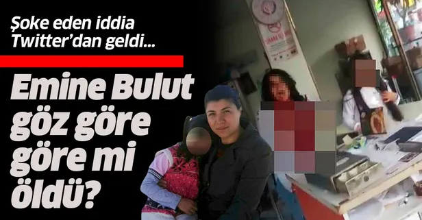 Son dakika haberi: Emine Bulut göz göre göre mi öldü? Türkiye'nin konuştuğu vahşette şoke eden iddia