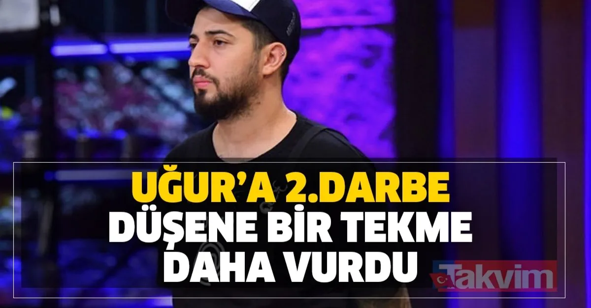 masterchef ten diskalifiye olan ugur yilmaz deniz e 2 darbe dusene bir tekme de onlar vurdu tanya ile sevgili oldugu iddia edilen ugur takvim