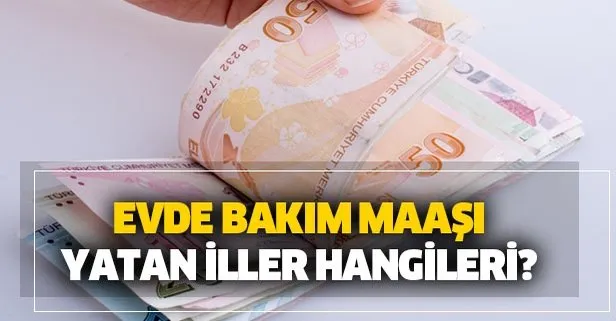 evde bakim maasi yatan illerin listesi belli oldu mu 13 subat evde bakim maasi sorgulama takvim evde bakim maasi yatan illerin listesi belli oldu mu 13 subat evde bakim maasi sorgulama takvim