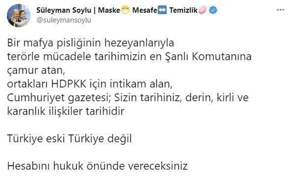 İçişleri Bakanı Süleyman Soylu'dan Cumhuriyet'in skandal haberine sert tepki: Hukuk önünde hesap vereceksiniz-2
