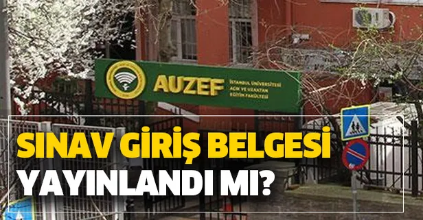 AUZEF sınav giriş belgesi yayınlandı mı? 2020 AUZEF final sınavı ne zaman? AKSİS öğrenci girişi ekranı