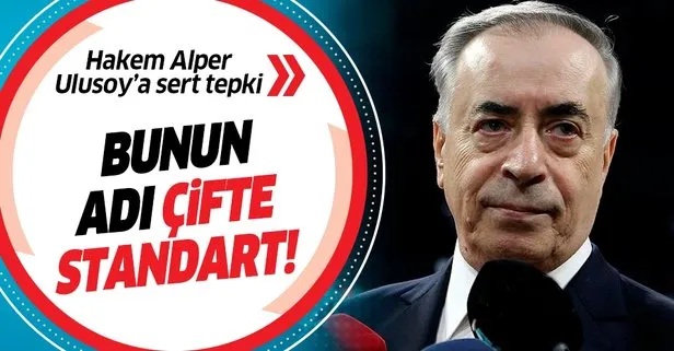 Galatasaray Başkanı Mustafa Cengiz’den Alper Ulusoy’a sert tepki: Bunun adı çifte standart