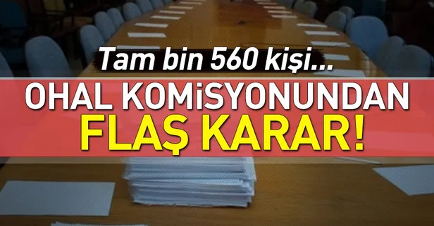 OHAL komisyonundan 1560 iade kararı