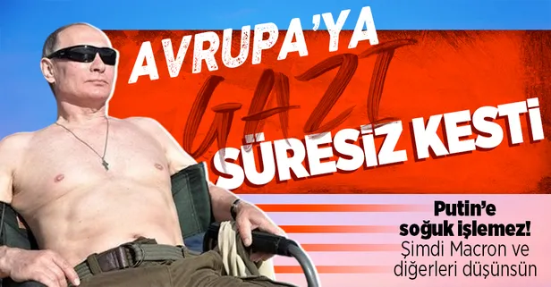 SON DAKİKA: Rus şirketi Gazprom Avrupa'ya doğal gaz akışını süresiz kesti