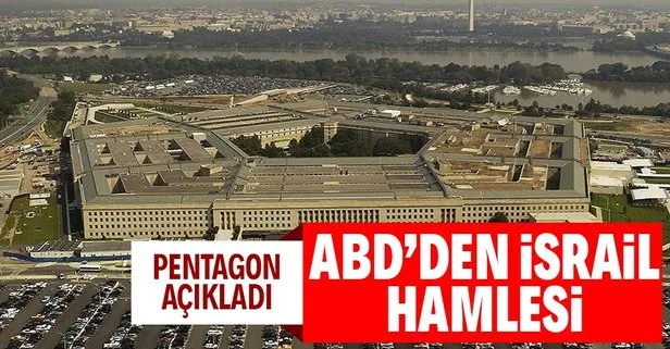 ABD’den dikkat çeken hamle! Pentagon İsrail’i CENTCOM’un yetki alanına dahil etti