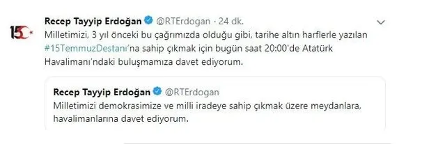 Başkan Erdoğan 3 yıl önceki çağrısını yeniledi! "Milletimizi Atatürk Havalimanı'na davet ediyorum"-1