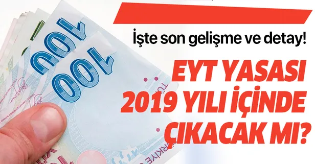 EYT yasası ile ilgili haberler gündemden bir türlü düşmüyor