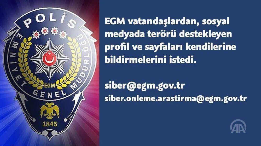 EGM'den terör destekçilerini bildirin çağrısı-1