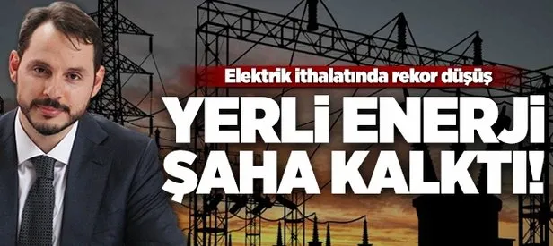 Türkiye’nin elektrik ithalatı yüzde 46 azaldı