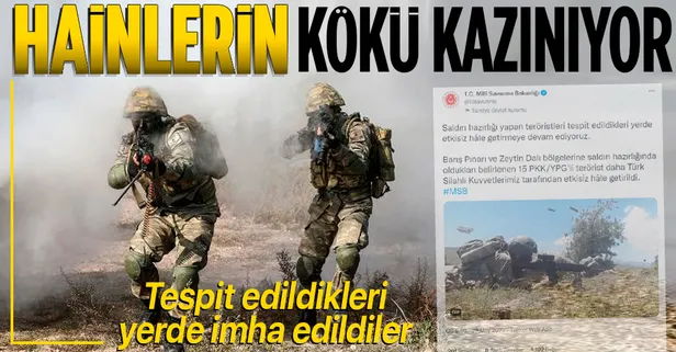 Son dakika: MSB duyurdu! Barış Pınarı ve Zeytin Dalı bölgelerine saldırı hazırlığındaki 15 terörist etkisiz hale getirildi