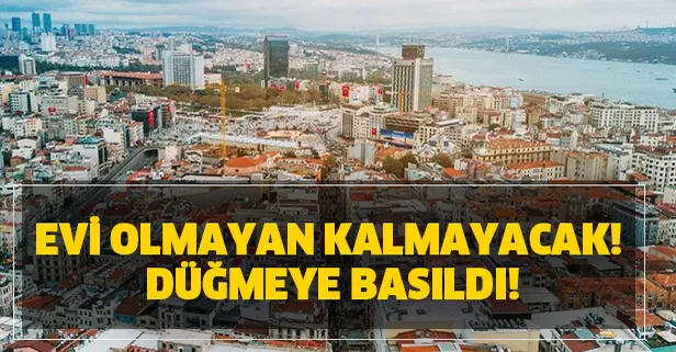 Evi olmayan kalmayacak! Büyük müjde düğmeye basıldı! Ev alacaklara yeni destek geliyor!