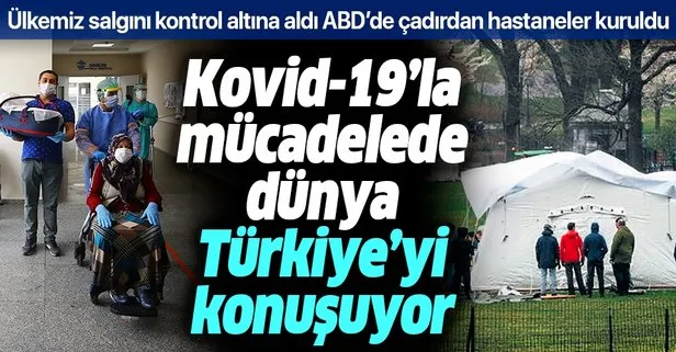 Türkiye gelişmiş sağlık sistemiyle Kovid-19’u kontrol altına aldı ABD’de yoğun bakımlar yetersiz kaldı