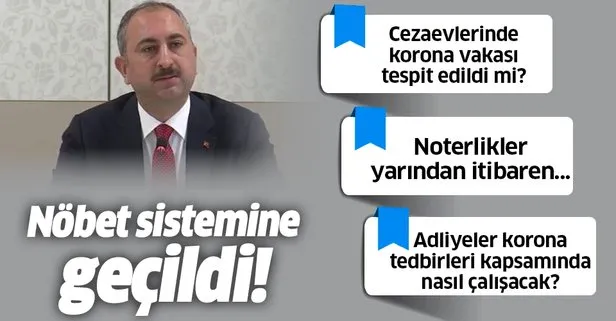 Son dakika: Adalet Bakanı Abdülhamit Gül’den koronavirüs açıklaması
