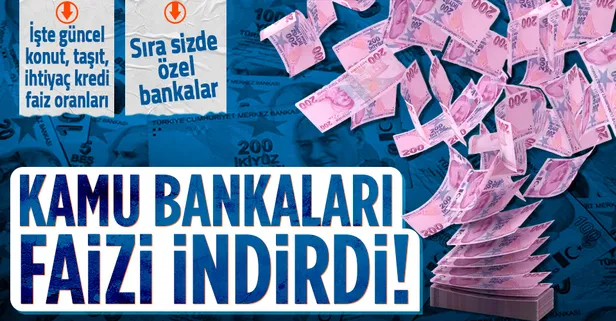 SON DAKİKA! Kamu bankalarından kredi faizlerinde indirim! Halkbank, Vakıfbank, Ziraat Bankası güncel kredi faizleri...