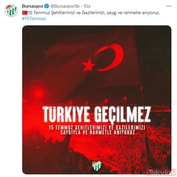 Türk futbolunun dev kulüplerinden 15 Temmuz paylaşımları... - 10