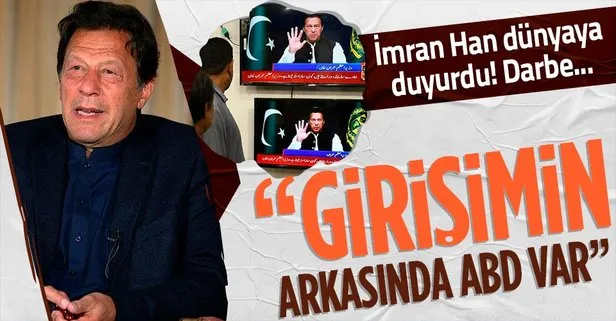 Pakistan Başbakanı İmran Han’dan ’darbe’ açıklaması: Hükümeti düşürme girişimini arkasında ABD var