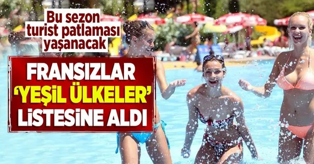 Son dakika: Fransa’dan flaş karar! Türkiye’yi yeşil ülkeler listesine aldılar