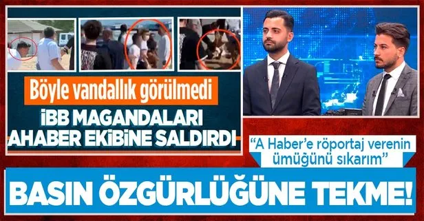 Şile’de İBB’ye bağlı cankurtaranlar tarafından darbedilen A Haber ekibi yaşadıklarını anlattı: Dakikalarca tekmelediler