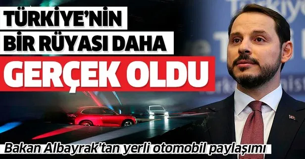 Son dakika: Bakan Albayrak’tan yerli otomobil paylaşımı: Türkiye’nin bir rüyası daha gerçek oldu