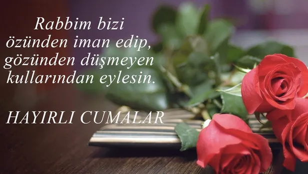 Hadisli, dualı, resimli Cuma mesajları 2022! 13 Mayıs Whatsapp, SMS uzun ve kısa, ayetli, güzel ve anlamlı Cuma mesajları!-6