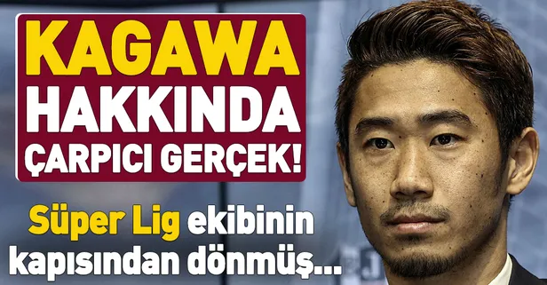 Kagawa Fenerbahçe'nin kapısından dönmüş!