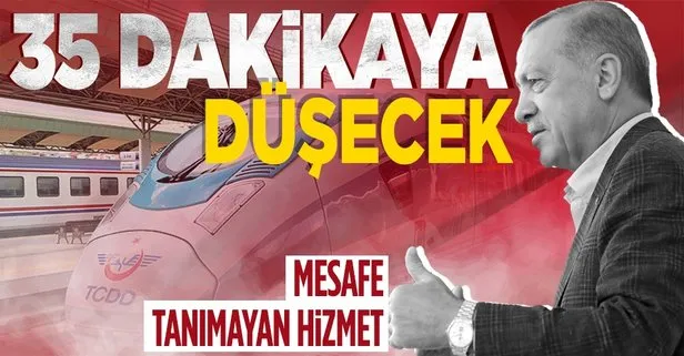 Konya-Karaman arası 1 saat 15 dakikadan 35 dakikaya düşüyor! Başkan Erdoğan YHT hattını açacak