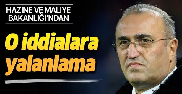 Hazine'den o iddialara yalanlama