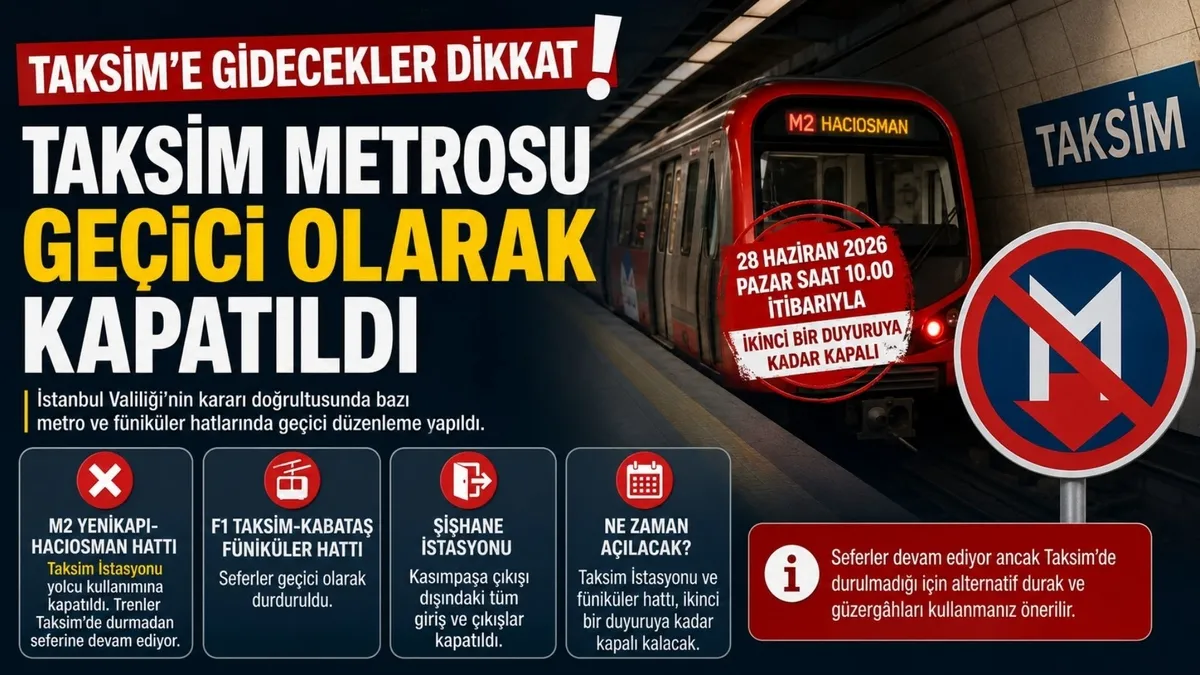 taksim-metrosu-neden-kapali-seferlerde-gecici-duzenleme-1782621233124.jpg Taksim metrosu neden kapalı? Seferlerde geçici düzenleme-2