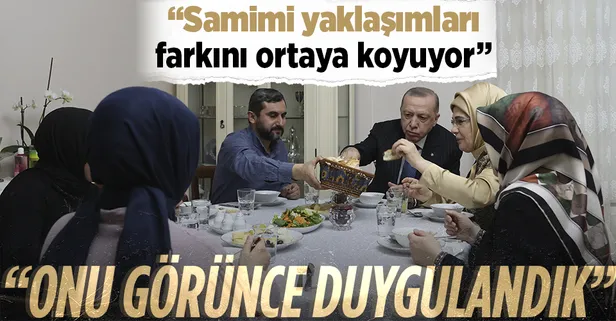 Başkan Erdoğan'ı iftarda evinde ağırlayan aile konuştu: "Samimi yaklaşımları farkını ortaya koyuyor"