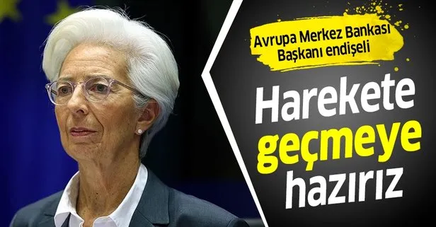 Avrupa Merkez Bankası Başkanı Lagarde: ECB ekonomik toparlanma için gerekirse harekete geçmeye hazır