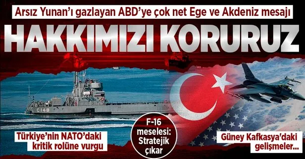 Son dakika: Türkiye ile ABD arasında kritik temas! Yunanistan, Ege, Akdeniz ve F-16 meselesi...