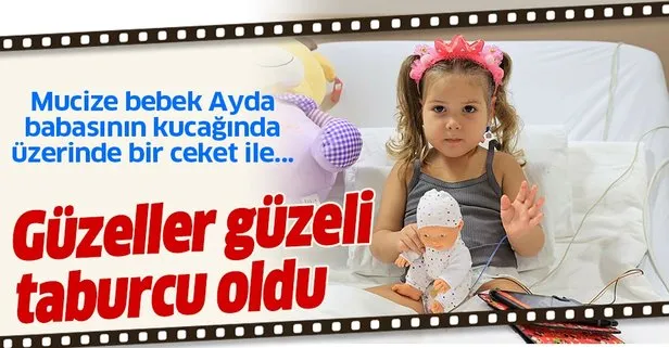 Mucize bebek Ayda Gezgin taburcu edildi