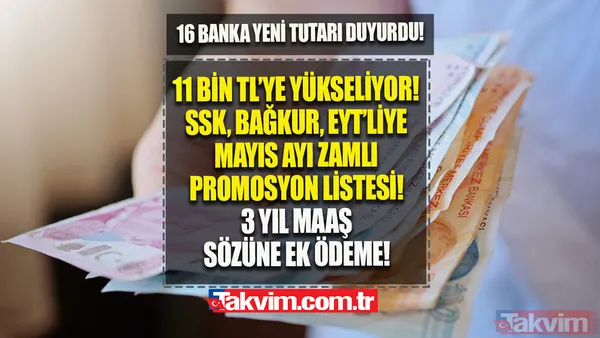SSK, Bağkur, EYT'liye Mayıs 2023 Emekli Promosyon ZAMLI ÜCRET LİSTESİ: 11 bin TL'ye yükseliyor! 16 banka yeni rakamları duyurdu! PTT, Halkbank, Ziraat, Vakıf, İŞ... - 1