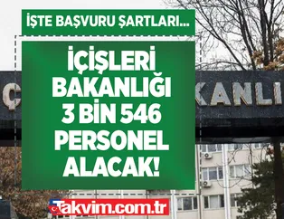 e-Devlet'ten başvuru yapan sınavsız işe alınacak! İşte başvuru şartları ve tarihi... İçişleri Bakanlığına KPSS 60 puanla 3 bin 546 personel alımı!