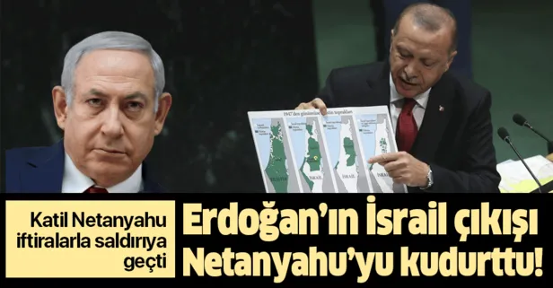 Başkan Erdoğan'ın BM kürsüsündeki haritalı İsrail çıkışı faşist Netanyahu'yu kudurttu!