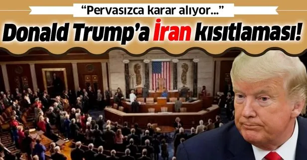 Son dakika: ABD Temsilciler Meclisi’nden Başkan Donald Trump’a ’İran’ kısıtlaması