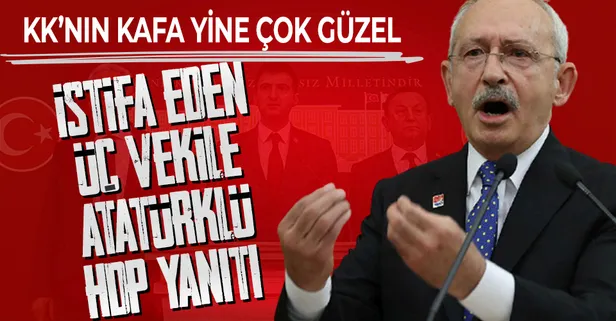 Mehmet Ali Çelebi, Hüseyin Avni Aksoy ve Özcan Özel'in istifasına Kemal Kılıçdaroğlu'ndan Atatürklü HDP yanıtı