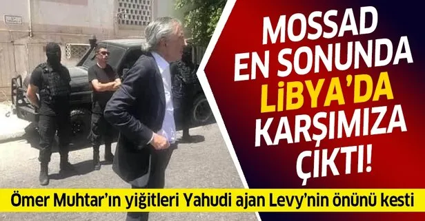 Mossad ajanı Bernard Henri Levy Libya’ya giriş yaptı!