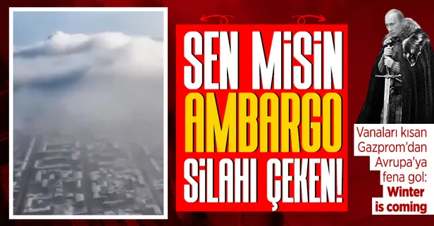 Rusya'dan Avrupa'ya ince gönderme: Kış büyük olacak