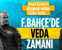 Fenerbahçe’de duygusal veda...