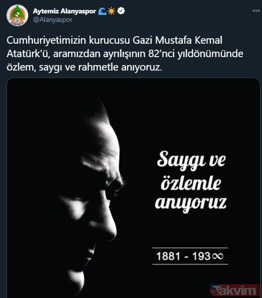 Spor camiası 10 Kasım'da tek ses oldu, Mustafa Kemal Atatürk'ü andı! İşte paylaşımlar