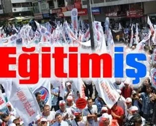 Eğitim İş’ten büyük skandal!