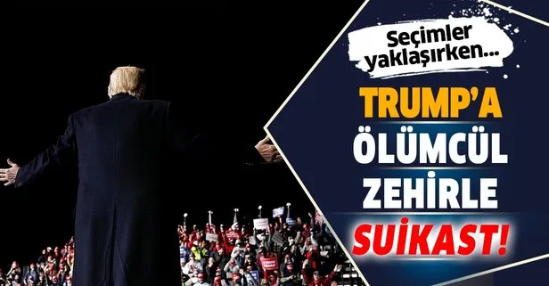 ABD Başkanı Donald Trump’a suikast! Ölümcül zehirli madde içeren paket gönderildi