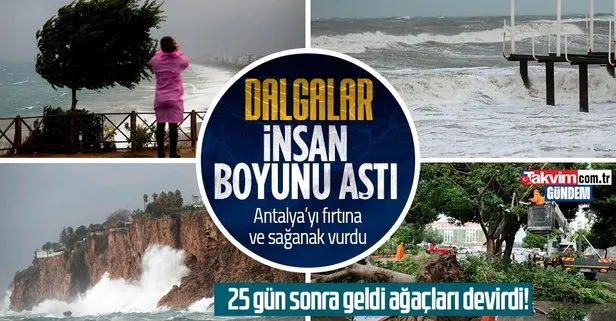 Antalya’da kuvvetli yağış ve fırtına etkili oldu: 4 metreyi bulan dalgalar oluştu!